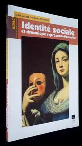 Picture of IDENTITE SOCIALE ET DYNAMIQUE REPRESENTATIONNELLE