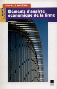Picture of ELEMENTS D ANALYSE ECONOMIQUE DE LA FIRME