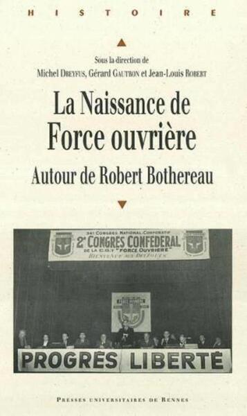 Picture of La Naissance de Force ouvrière