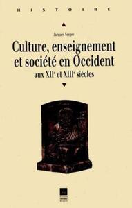 Picture of Culture, enseignement et société en Occident aux XIIe et XIIIe siècles