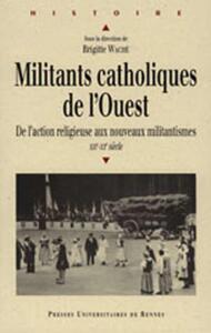 Picture of Militants catholiques de l'Ouest