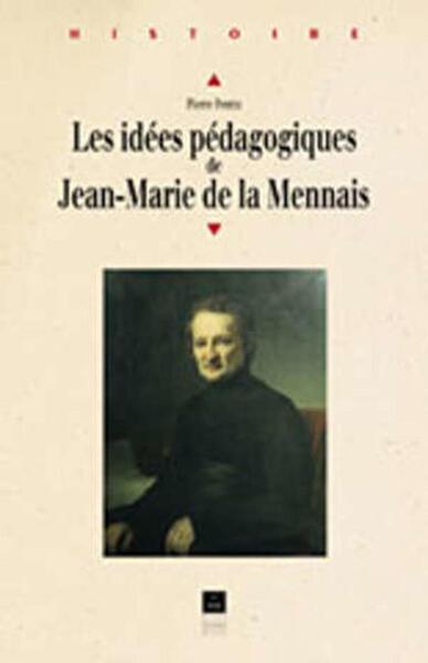 Picture of Les Idées pédagogiques de Jean-Marie de la Mennais