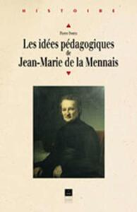 Picture of Les Idées pédagogiques de Jean-Marie de la Mennais