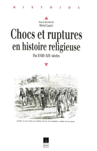 Picture of Chocs et ruptures en histoire religieuse