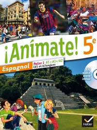 Picture of Animate Espagnol 5e éd. 2014 - Manuel de l'élève