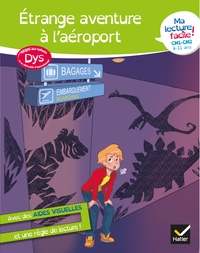 Picture of Ma lecture facile DYS  CM1-CM2 : Étrange aventure à l'aéroport