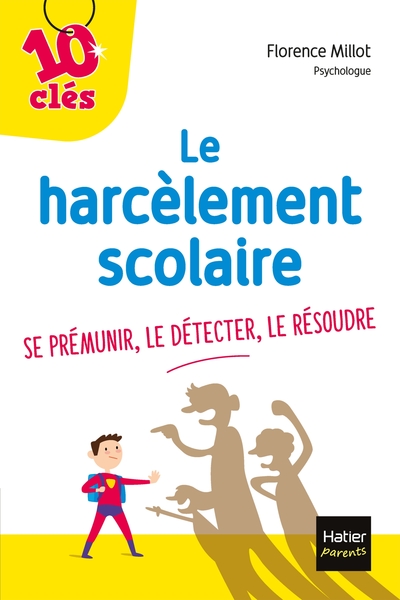 Picture of Le harcèlement scolaire