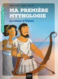 Picture of Ma première mythologie - Le retour d'Ulysse CP/CE1 6/7 ans