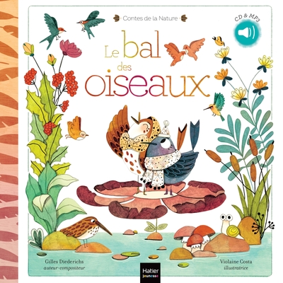Picture of Contes de la nature - Le bal des oiseaux (3/5 ans)