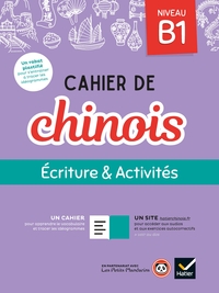 Picture of Cahier de chinois B1 - Éd. 2020 - Cahier élève + accès site