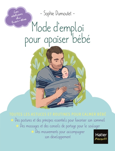 Image de Mode d'emploi pour apaiser bébé