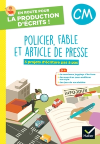 Image de En route pour la production d'écrits CM - Policier, fable et art. de presse - 2023 - Cahier élève