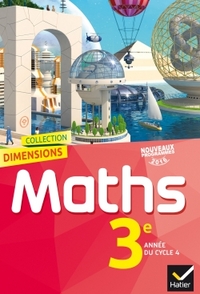 Picture of Dimensions Mathématiques 3e éd. 2016 - Manuel de l'élève
