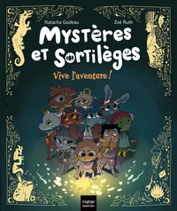Image de Mystères et sortilèges - Vive l'aventure !