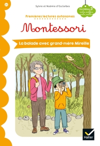 Image de Premières lectures autonomes Montessori Niveau 3 - La Balade avec grand-mère Mireille