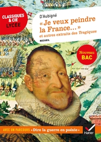 Image de « Je veux peindre la France une mère affligée... »  et autres extraits des Tragiques