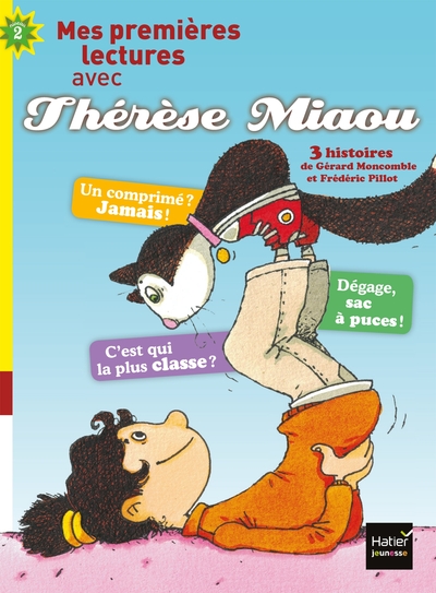 Image de Moi, Thérèse Miaou - compilation de 2 histoires de Thérèse Miaou CP/CE1 6/7 ans