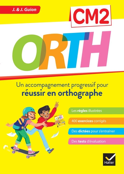 Image de ORTH CM2 - Réussir en orthographe