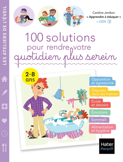 Picture of 100 solutions pour rendre votre quotidien plus serein
