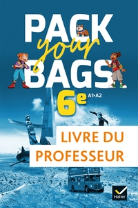 Picture of Pack your Bags - Anglais 6e- Éd. 2021 - Livre du professeur