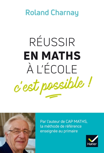 Picture of Réussir en maths à l'école, c'est possible !