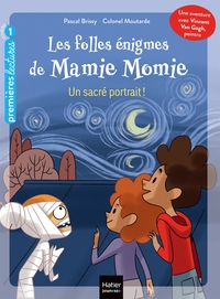Image de Les folles énigmes de Mamie Momie - Un sacré portrait ! - GS/CP 5/6 ans