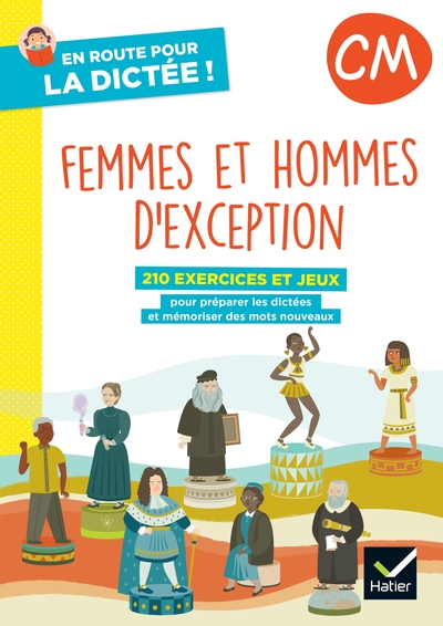 Picture of En route pour la dictée ! CM - Femmes et hommes d'exception - Ed. 2022- cahier de l'élève