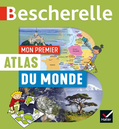 Image de Bescherelle - Mon premier atlas du monde