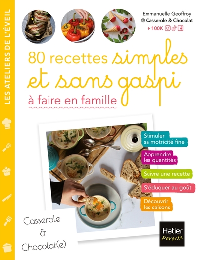 Picture of 80 recettes simples et sans gaspi  à faire en famille