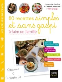 Picture of 80 recettes simples et sans gaspi  à faire en famille