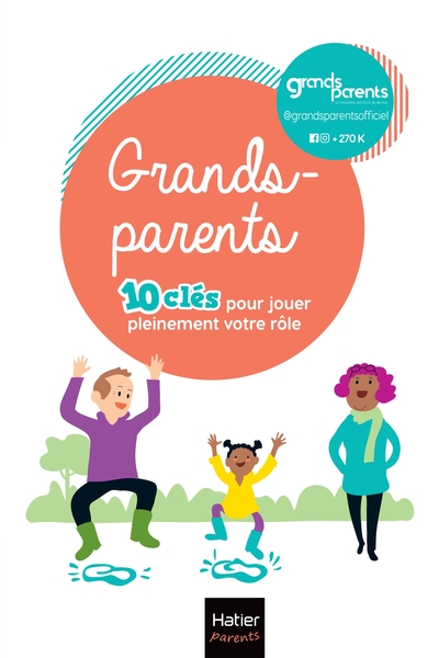 Picture of Grands-parents - 10 clés pour jouer pleinement votre rôle !