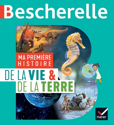 Picture of Bescherelle - Ma première histoire de la Vie et de la Terre