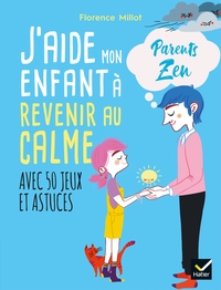 Picture of J'aide mon enfant à revenir au calme