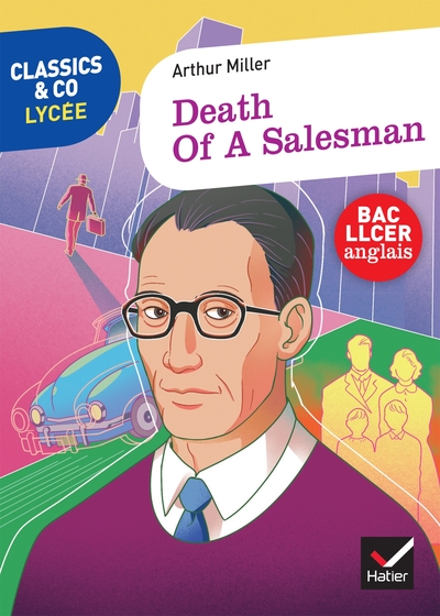Picture of Classics & Co Anglais LLCE 1re - Death of a Salesman, Arthur Miller - Éd. 2021 - Livre élève