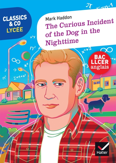 Image de Classics & Co Anglais LLCE 1re The Curious Incident Of the Dog In the Night-Time Éd 2023 Livre élève