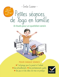 Image de Petites séances de Yoga en famille : 8 rituels pour un quotidien serein