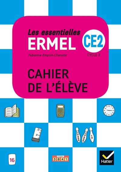 Image de Les Essentielles ERMEL - Maths  CE2 Éd. 2019 - Cahier de l'élève