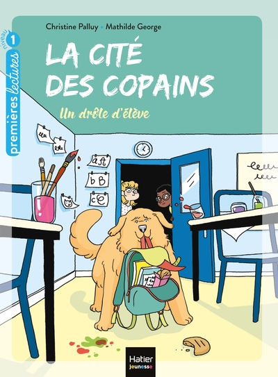 Image de La cité des copains - Un drôle d'élève GS/CP 5/6 ans