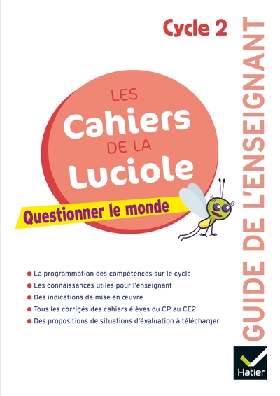Image de Les cahiers de la Luciole Cycle 2 Éd 2018 - Questionner le monde - Guide pédagogique