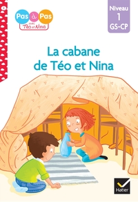Picture of Téo et Nina GS CP Niveau 1 - La cabane de Téo et Nina