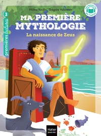 Image de Ma première mythologie - La naissance de Zeus CP/CE1 6/7 ans