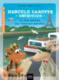 Image de Hercule Carotte - La fine mouche des bateaux-mouches CP/CE1 6/7 ans