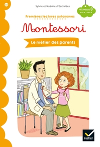 Image de Premières lectures autonomes Montessori Niveau 3 - Les métiers des parents
