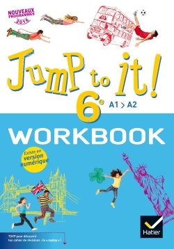 Image de Jump to it ! - Anglais 6e Éd. 2017 - Workbook