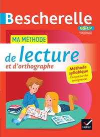Picture of Bescherelle - Ma méthode de lecture et d'orthographe (méthode syllabique) GS - CP