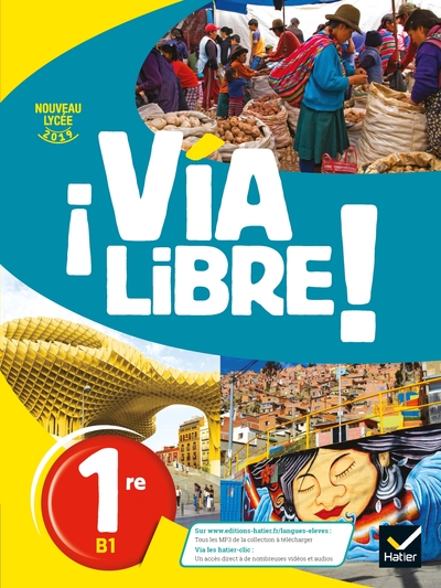 Image de Via Libre - Espagnol 1re Éd. 2019 - Livre élève