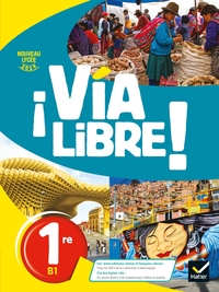 Image de Via Libre - Espagnol 1re Éd. 2019 - Livre élève