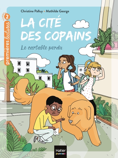 Image de La cité des copains - Le cartable perdu CP/CE1 6/7 ans
