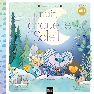 Picture of Contes de la nature - La nuit, la chouette et le soleil 3/5 ans
