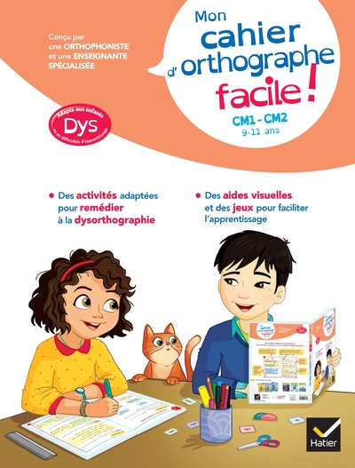 Image de Mon cahier d'orthographe facile ! adapté aux enfants DYS ou en difficulté d'apprentissage CM1-CM2